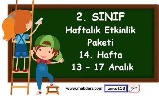 2. Sınıf 14. Hafta Etkinlik Paketi ( 13-17 Aralık )